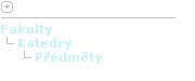 Dle fakult, pracovišť a předmětů